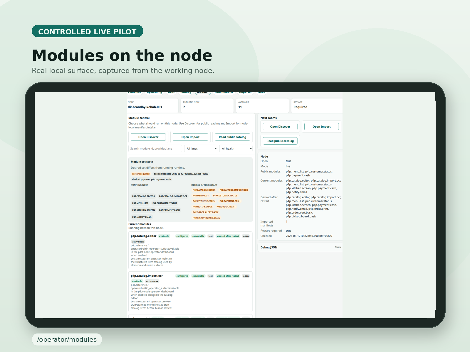 Pilot-node modules room showing current modules, desired modules after restart, and restart-truthful runtime boundaries.